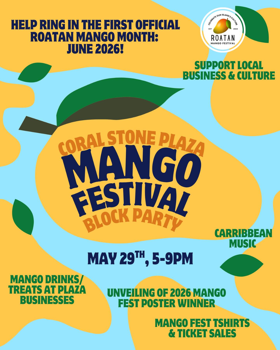 Coral Stone Plaza Mango Festival Block Party Celebrates the Start of Roatán Mango Month 2026