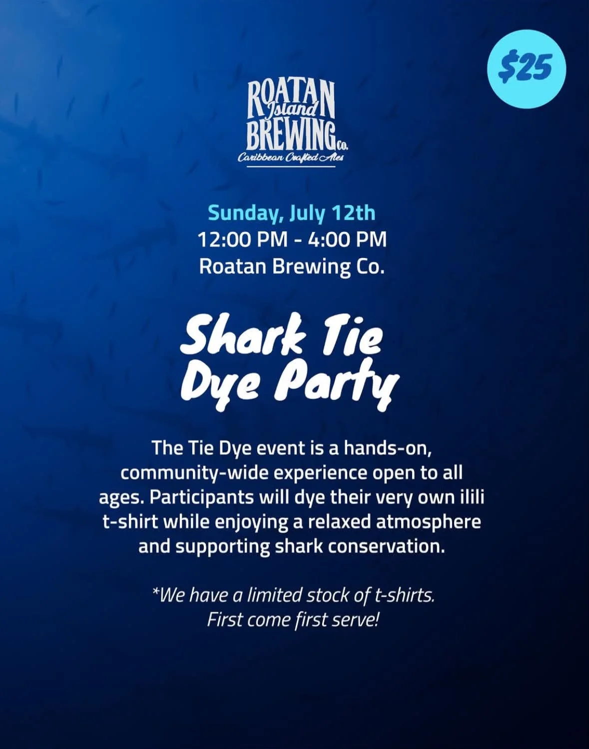 Shark Tie Dye Party at Roatan Island Brewing