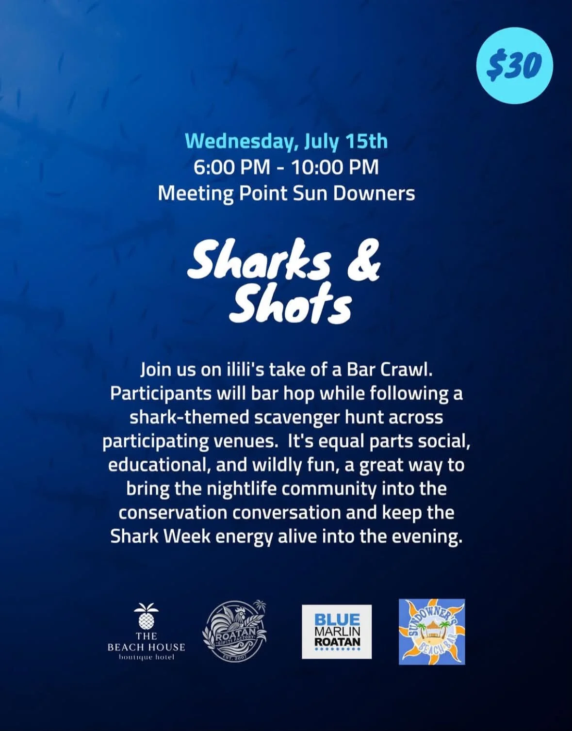 Sharks & Shots Bar Crawl During Shark Week Roatán