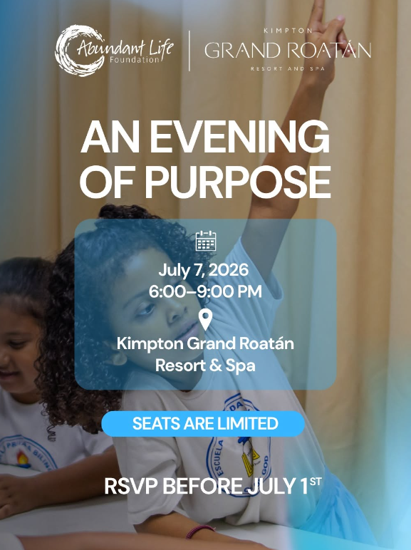 Abundant Life Foundation Evening of Purpose Fundraising Dinner in Roatán