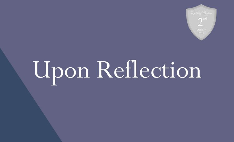 Upon Reflection