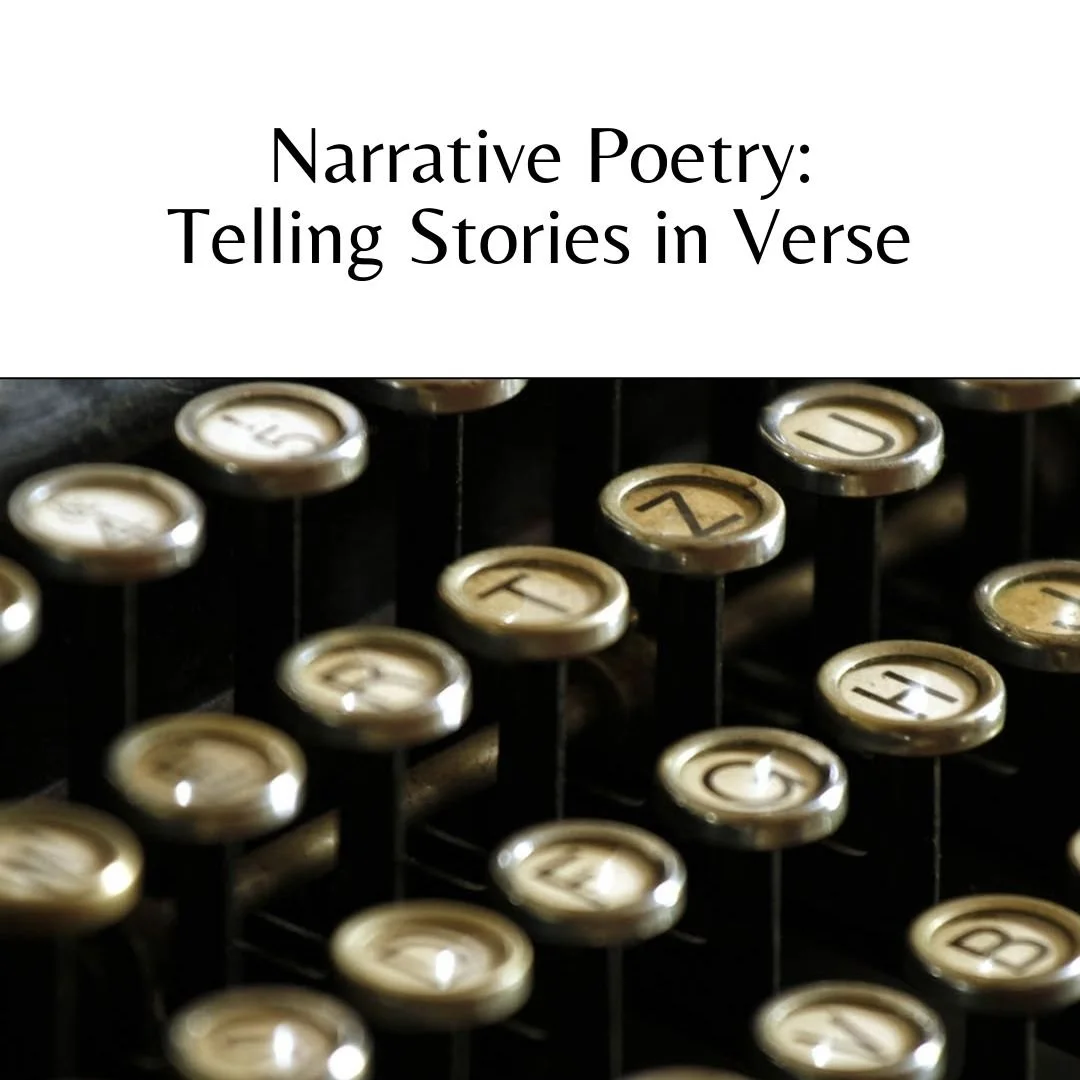 Narrative Poetry: Telling Stories in Verse