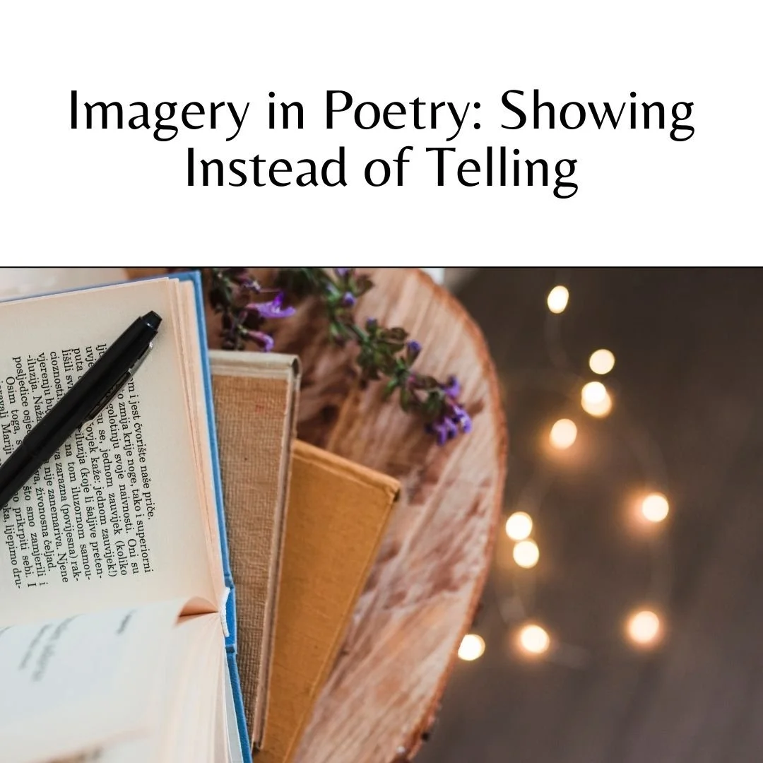 Imagery in Poetry: Showing Instead of Telling