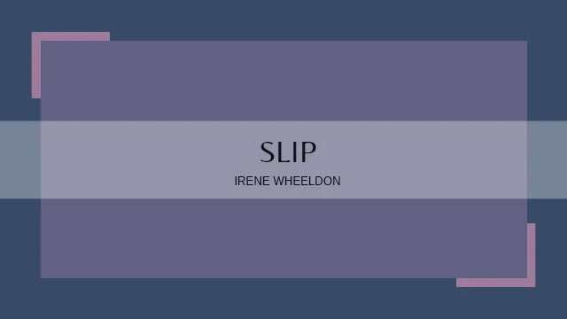 Slip
