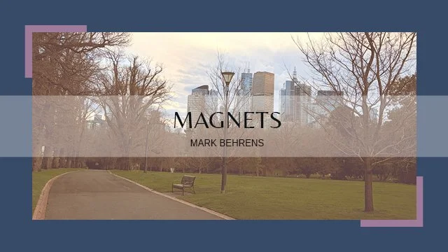 Magnets