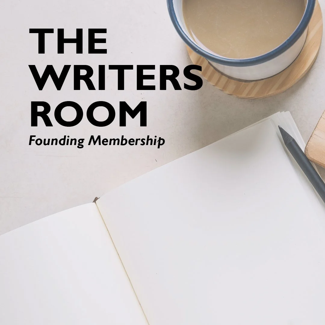 The Writer’s Room - Founding Membership