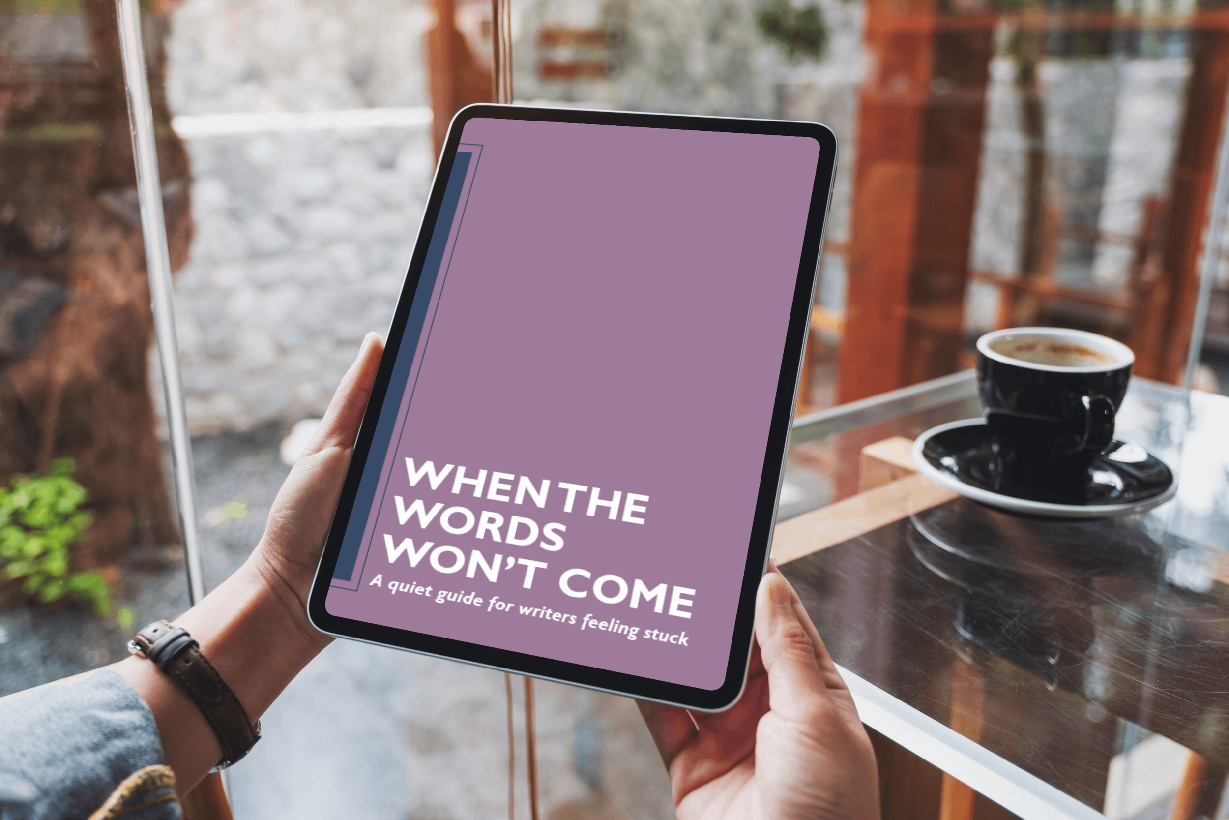 When the Words Won’t Come - A quiet guide for writers feeling stuck