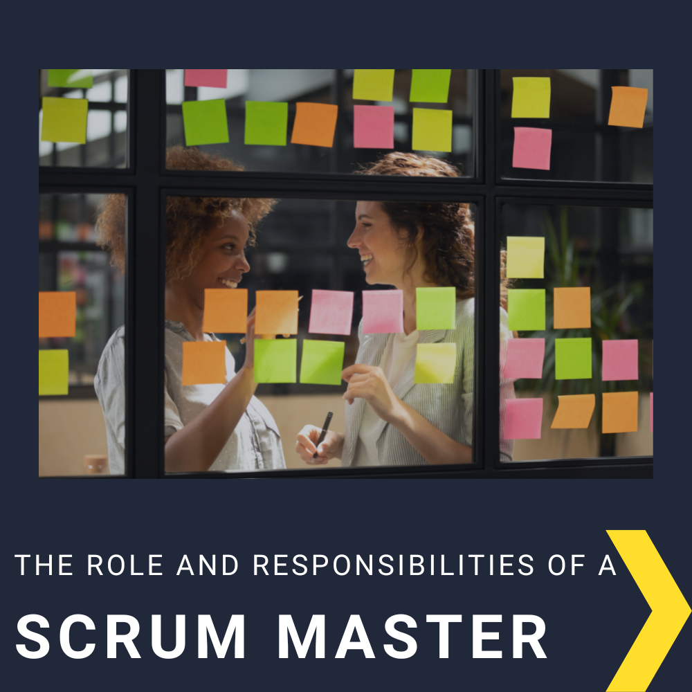 What is a Scrum Master and What is Their Role on a Scrum Team?