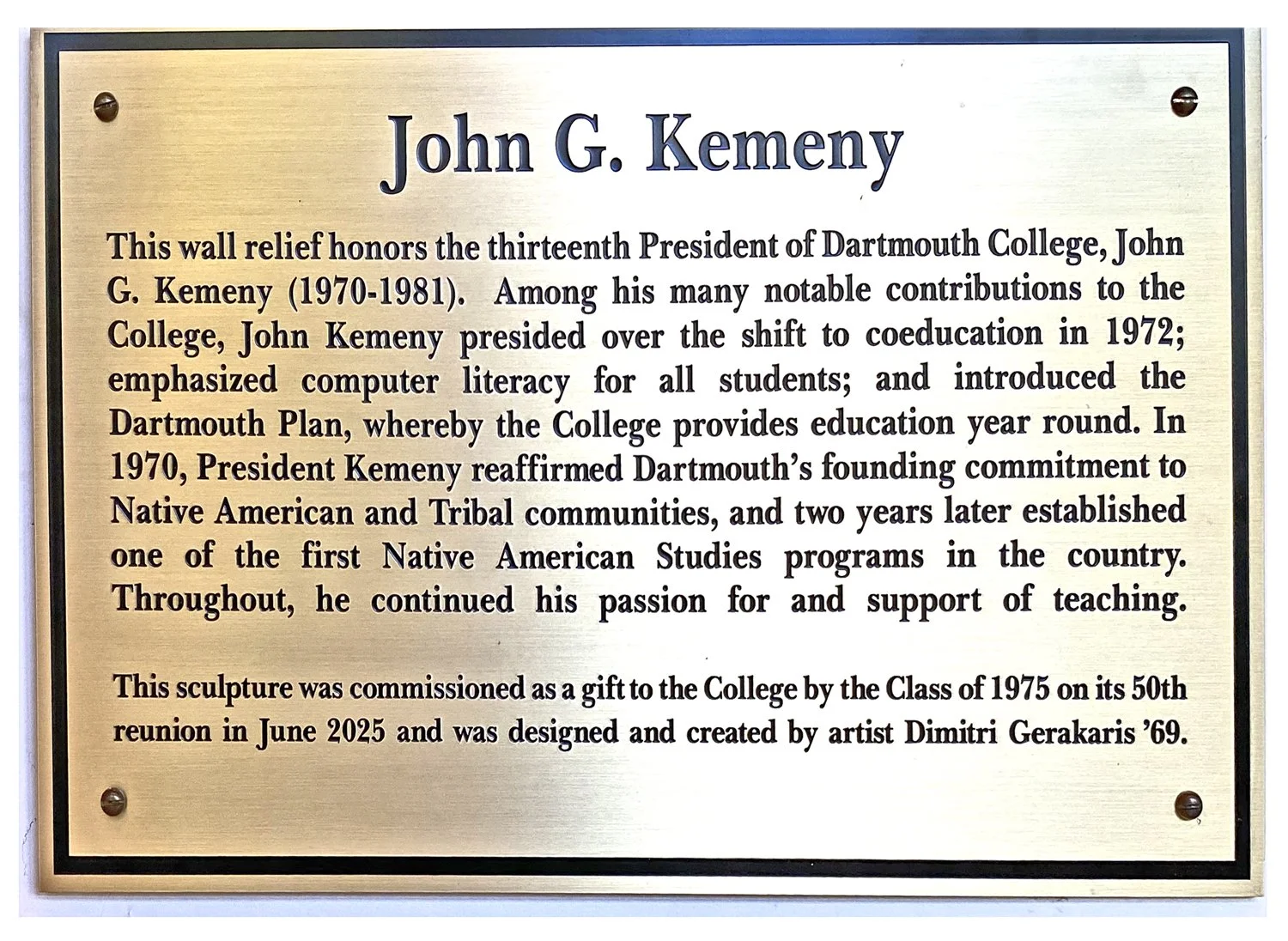  Brass plaque thumbnail by the sculpture of the major contributions to Dartmouth College by its enlightened 13th President, John G. Kemeny.  For more details please refer to the accompanying QR Code link. 