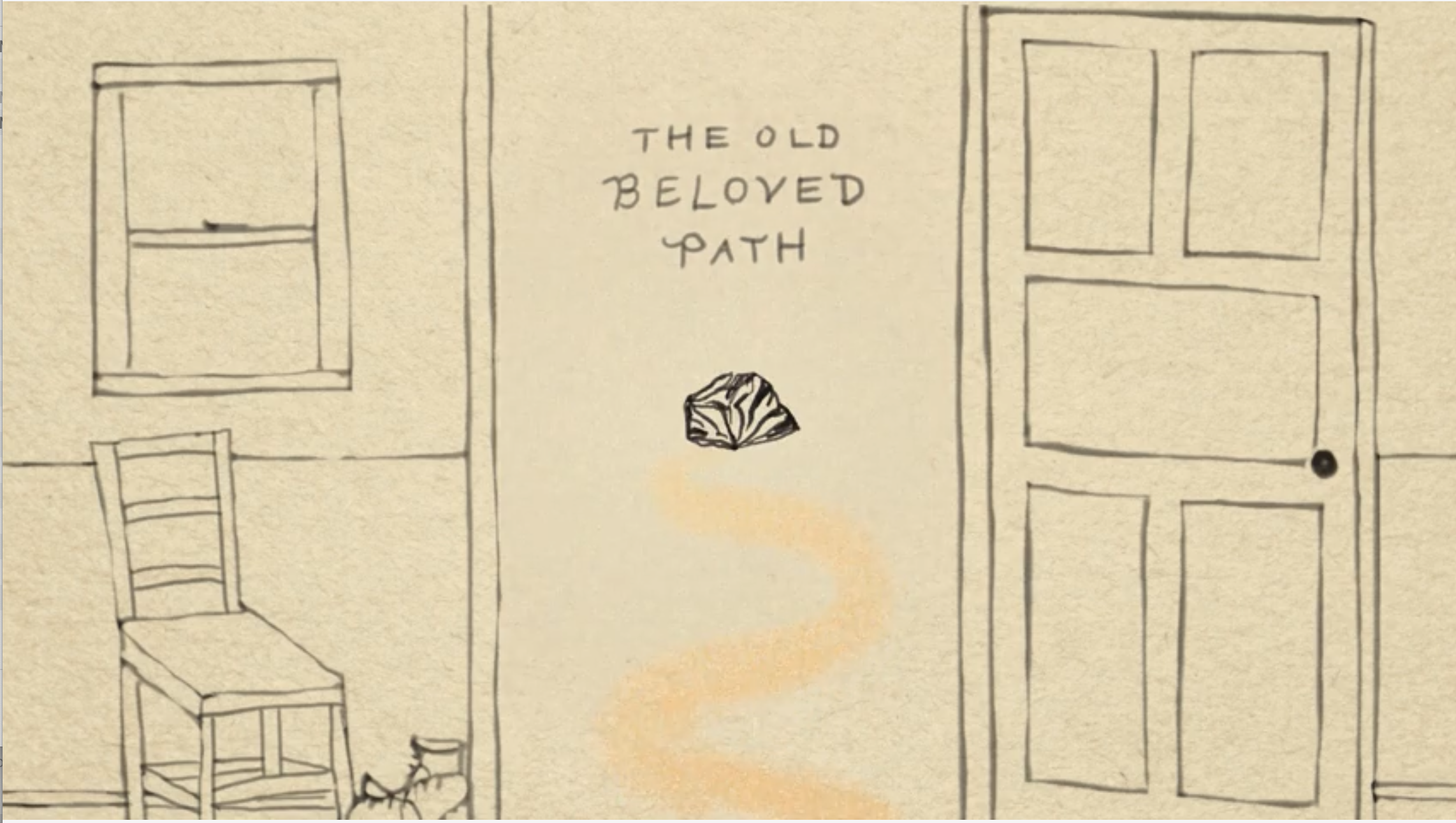 The Old Beloved Path 