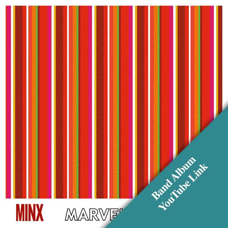 YouTube link: Marvellous Minx LP