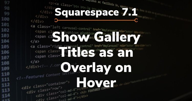 Show Gallery Titles as an Overlay on Hover in Squarespace — Adlytic  Marketing