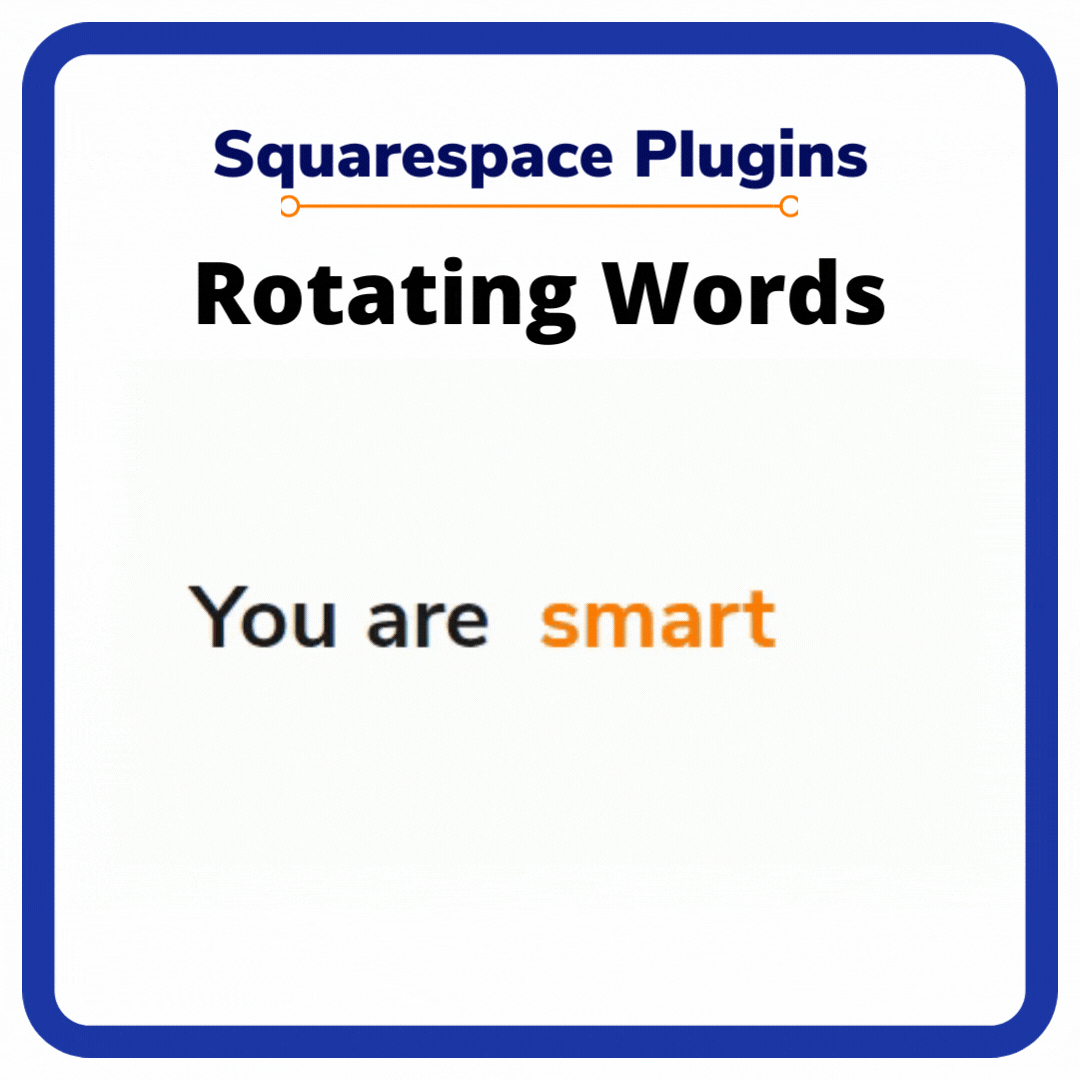 Plugin - Squarespace Rotating Words.gif