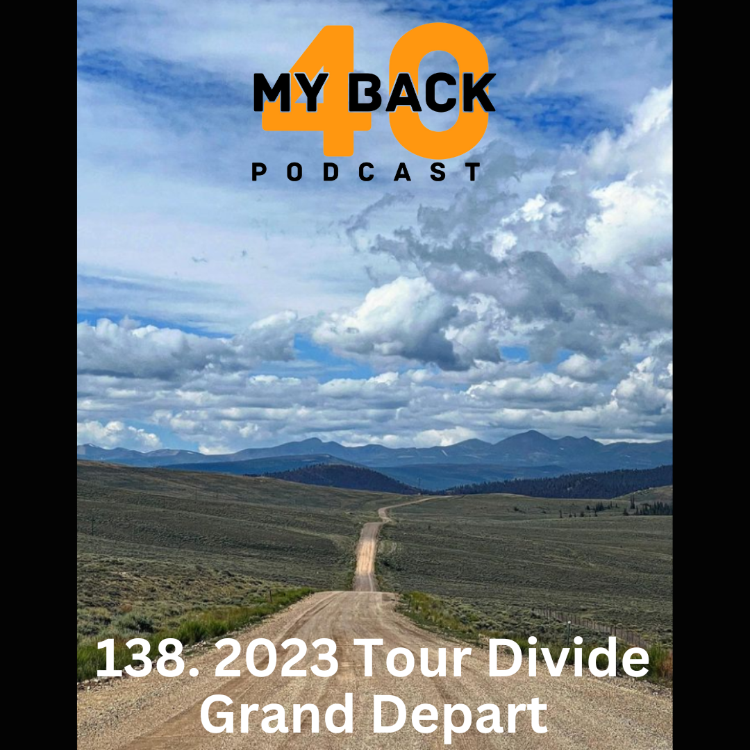 138. 2023 Tour Divide Grand Depart episode artwork