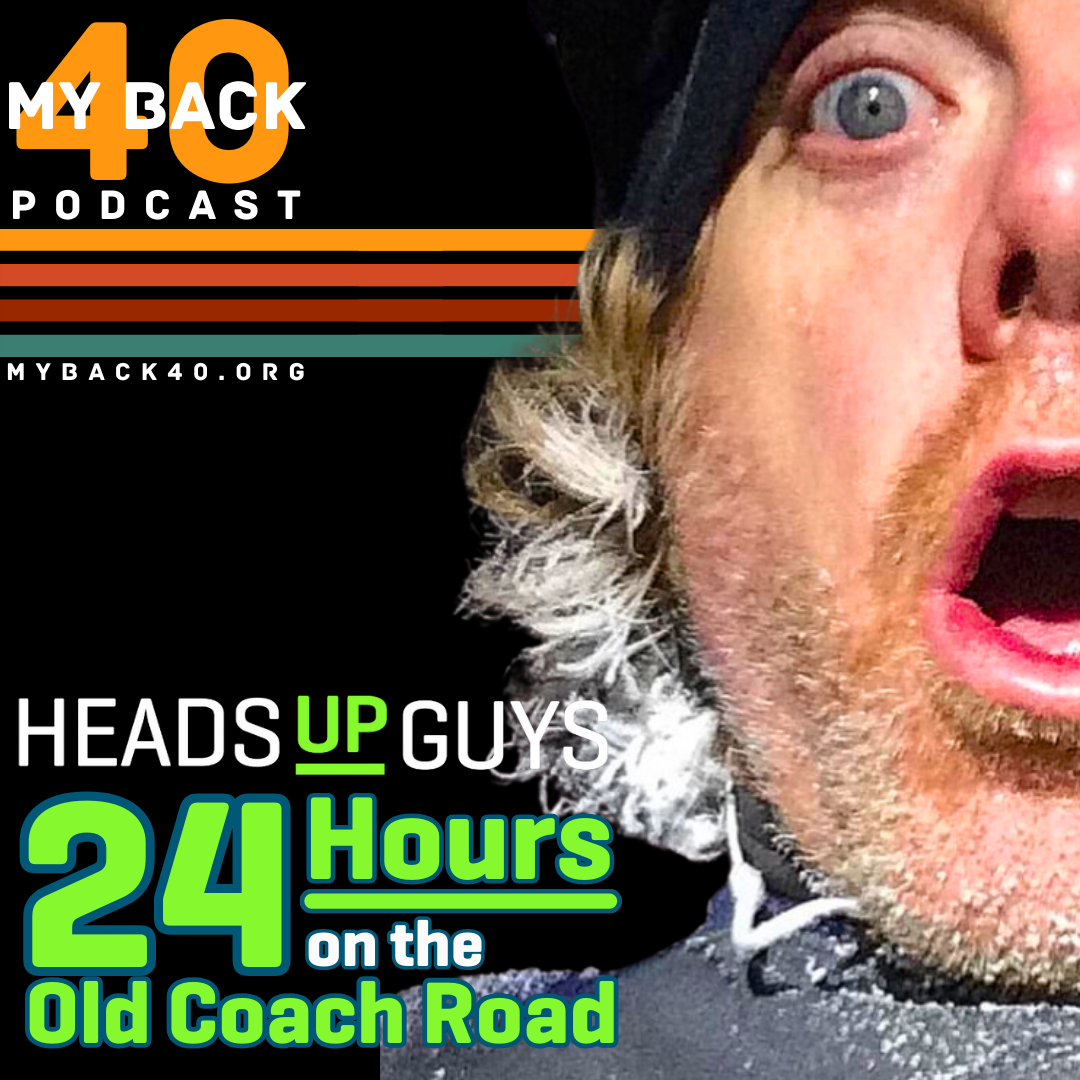 156. 24 Hours on the Old Coach Road