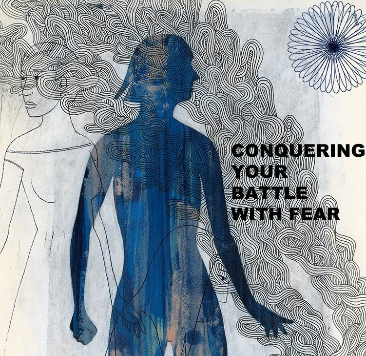 CONQUERING FEAR