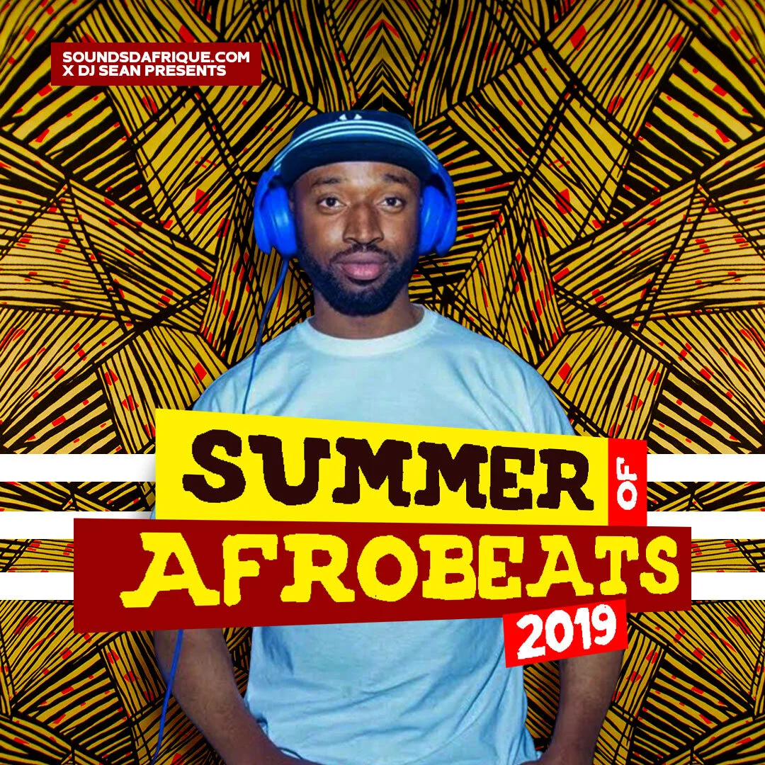 Soundsdafrique Afrobeats Playlist