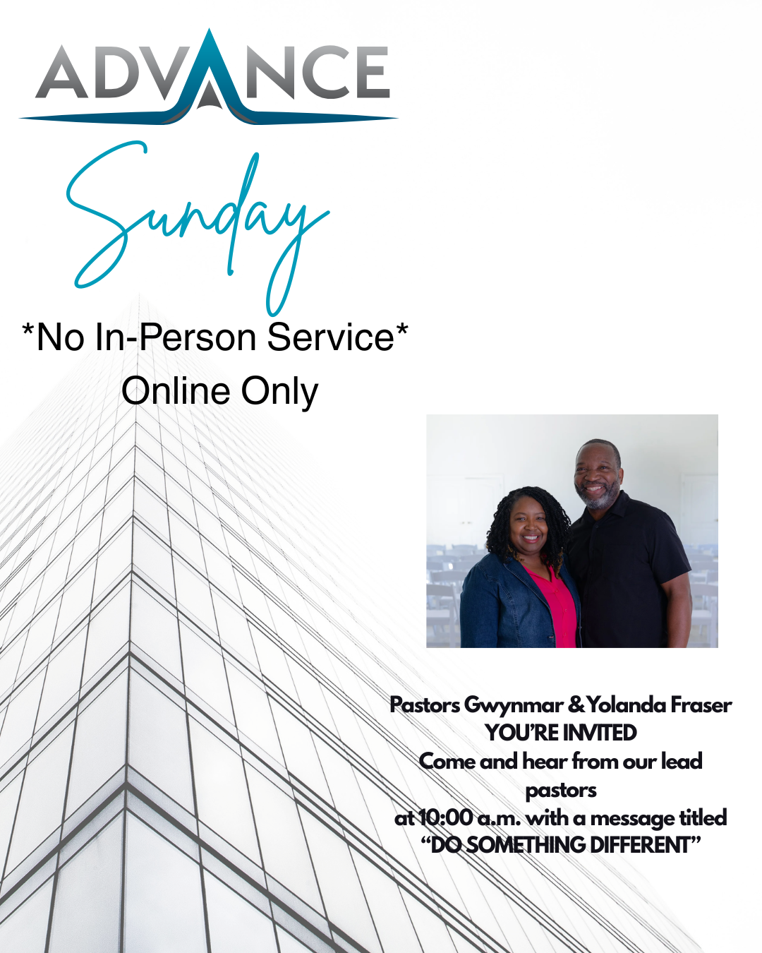 No In-Person Service: Advance Sunday - Do Something Different 