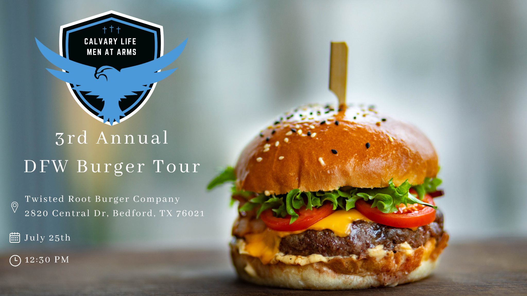 Calvary Life Men: 3rd Annual DFW Burger Tour