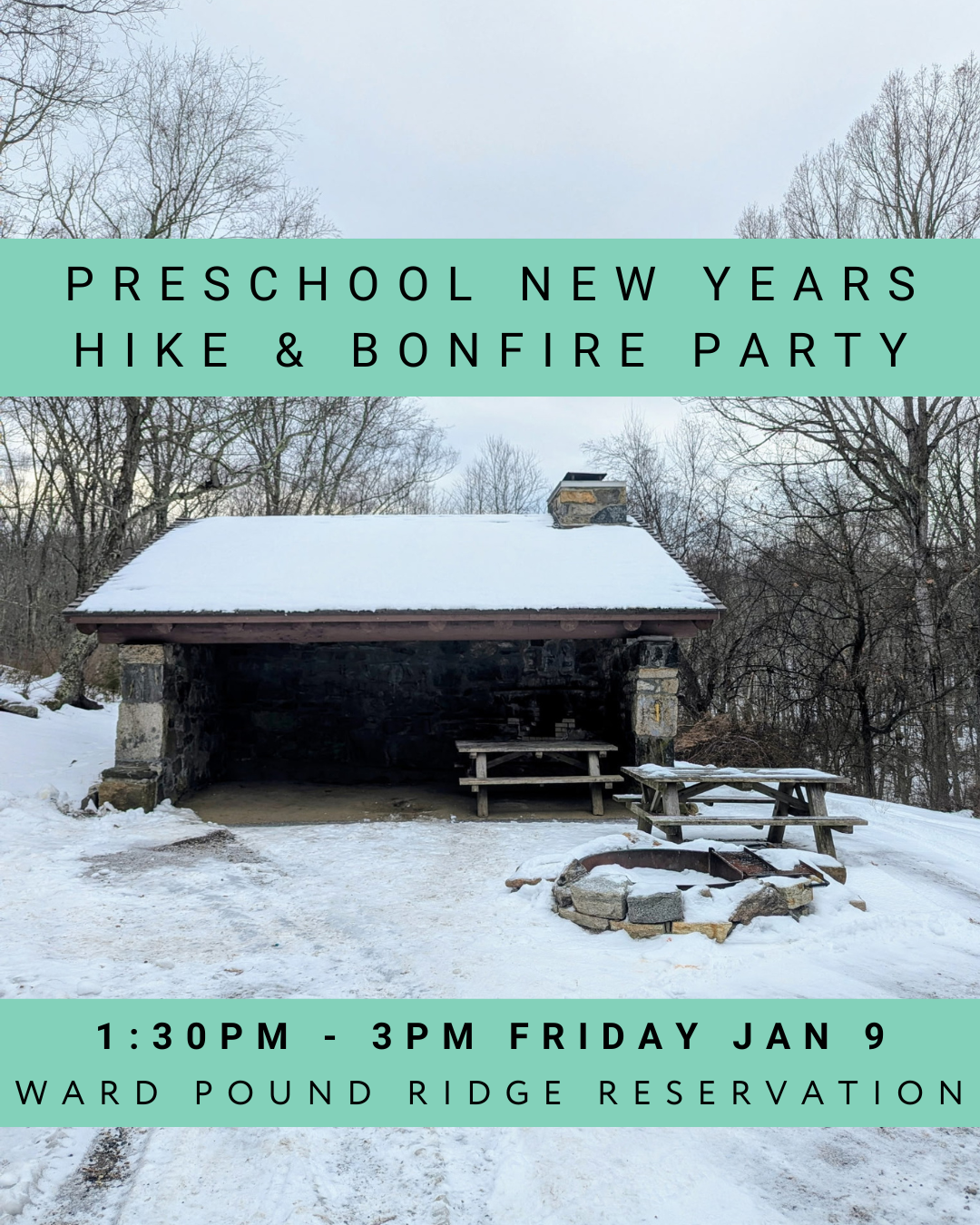 Preschool New Years Hike & Bonfire Party