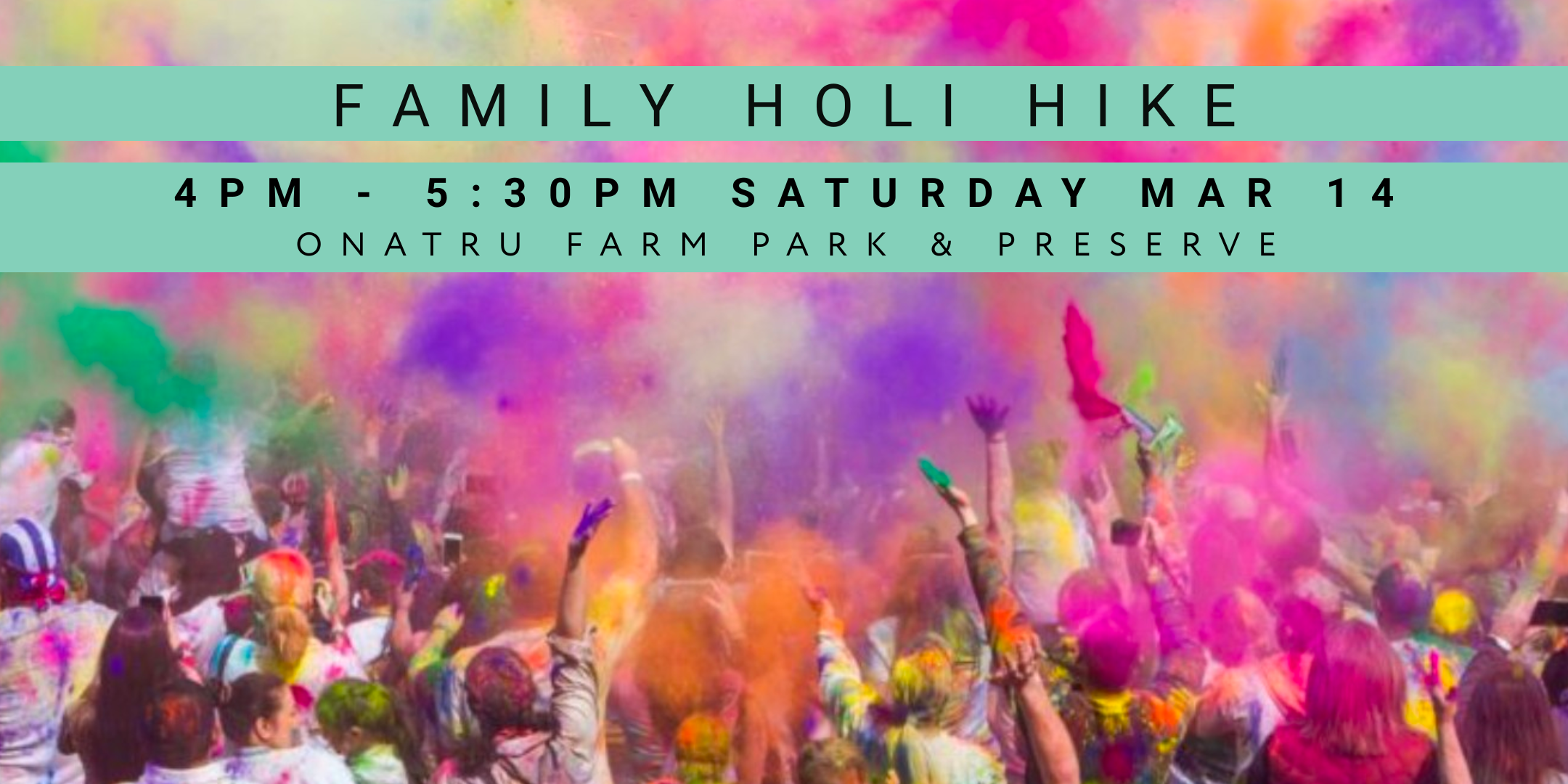 Family Holi Hike