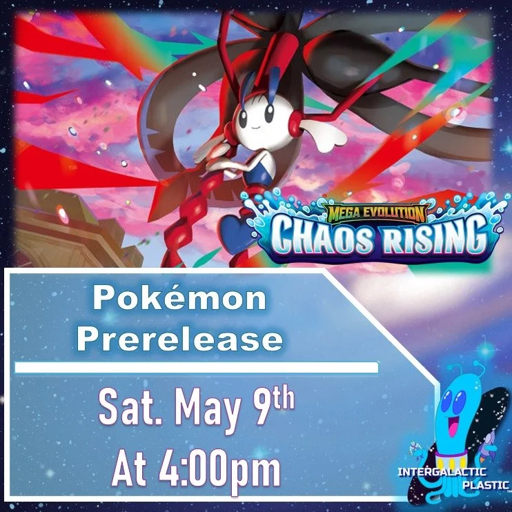 Pok&eacute;mon Chaos Rising Prerelease! Don't miss your first chance to get your hands on these new cards! Entry $25. Event registration starts at 3pm. Event starts at 4pm.
