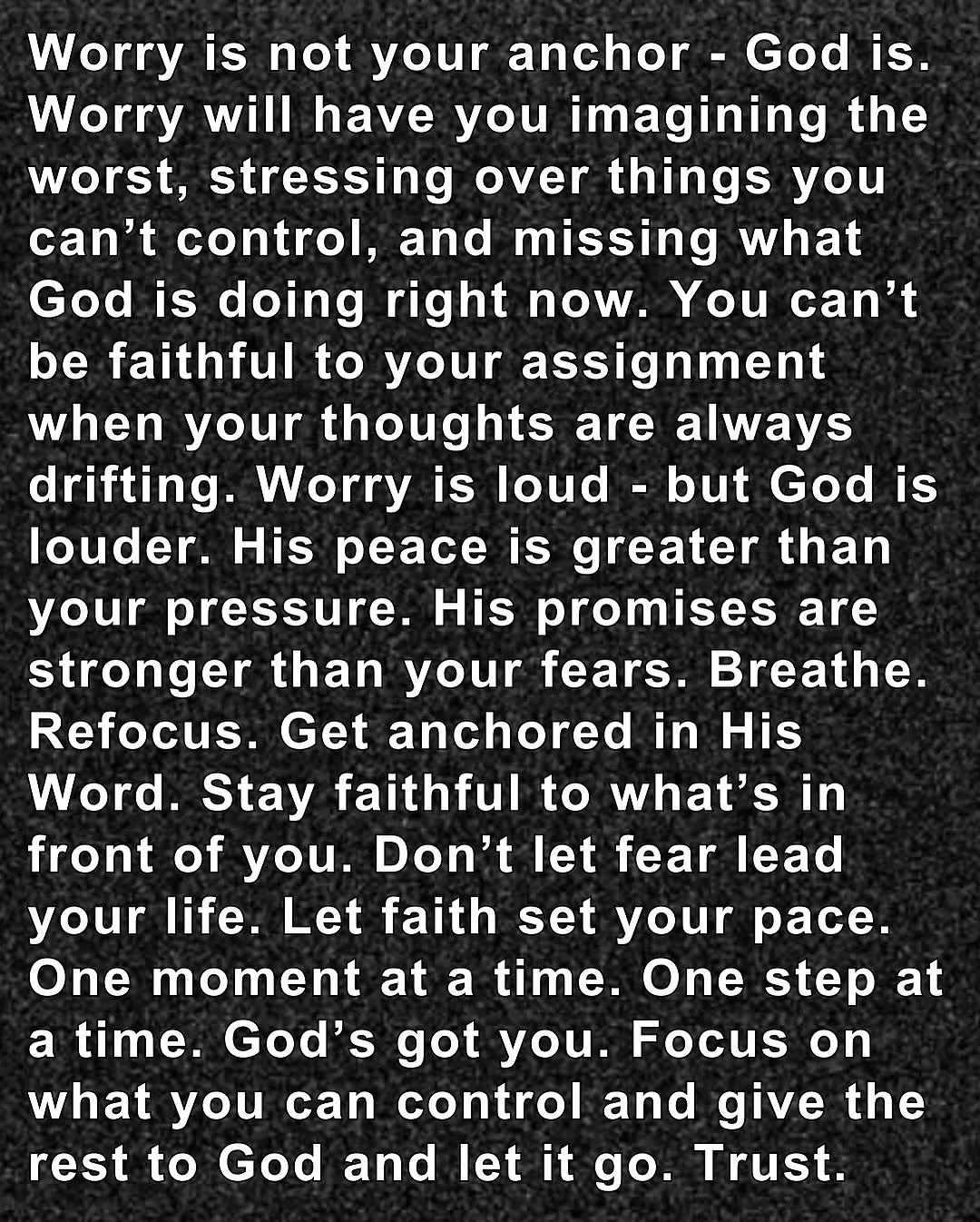 Type &ldquo;amen&rdquo; below and share this to encourage someone else. God is in control even when you&rsquo;re not. You don&rsquo;t need to have it all figured out. You just need to trust the One who already does. Worry changes nothing. Faith chang