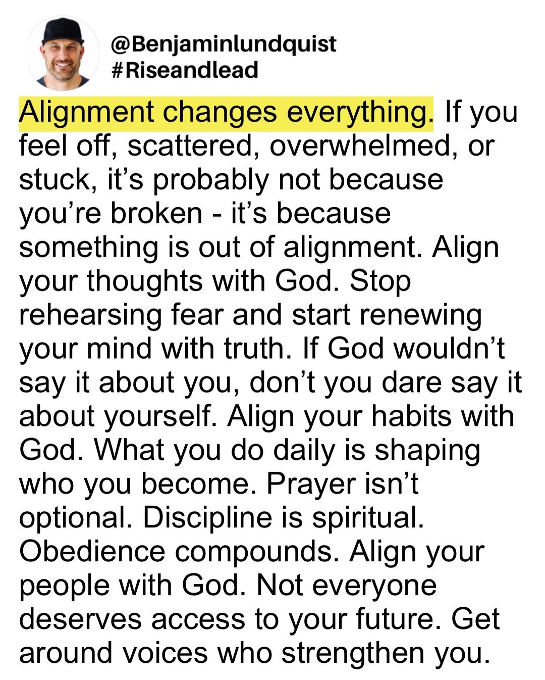 Type &ldquo;amen&rdquo; below and share this post to encourage someone else. Alignment changes everything. Align your thoughts, habits, people, and mission with God and watch peace replace pressure, clarity replace confusion, and purpose take the lea