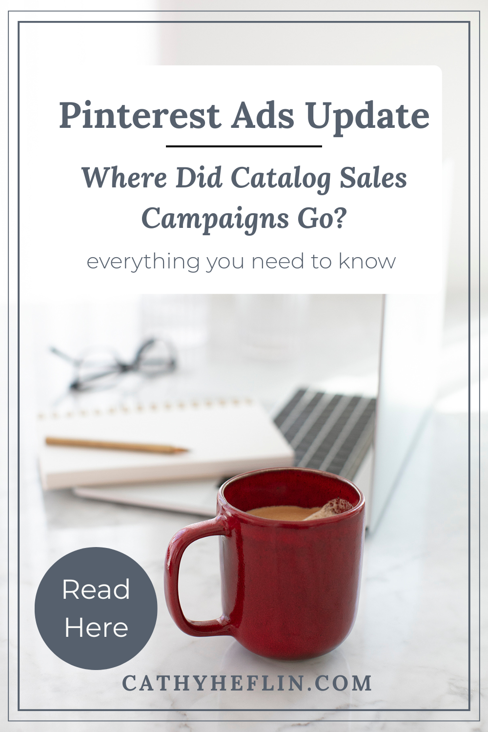 Pinterest Catalog Sales Campaigns Are Changing: What E-Commerce Brands Need to Know