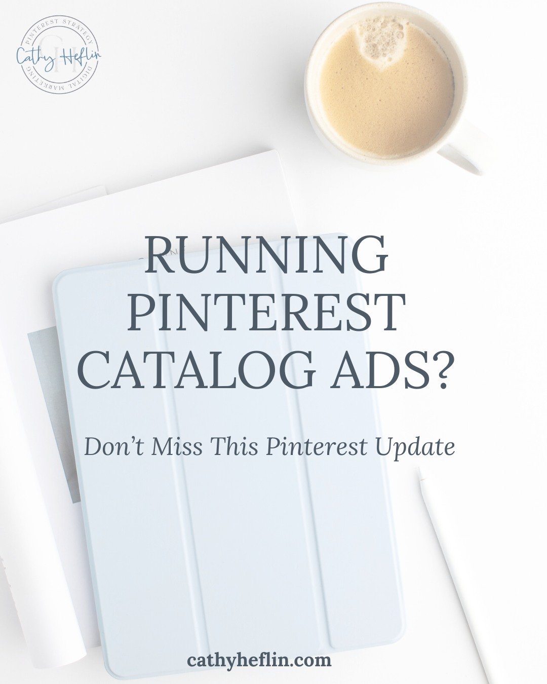 If you've been inside Pinterest Ads Manager lately, you may have noticed something's missing.

Catalog Sales campaigns are gone.

Well...sort of.

Pinterest hasn't removed Catalog Ads. They've simply rolled them into the new Sales campaign objective 