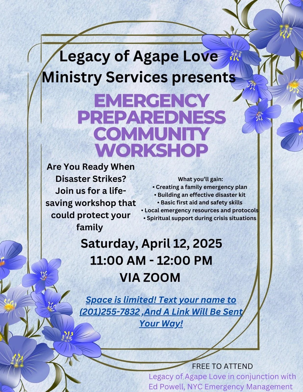 The ministry partnered with NYC Emergency Management to host a virtual emergency preparedness workshop via Zoom. Through this session, 20 individuals received education and guidance on how to respond safely and effectively during emergency events in 