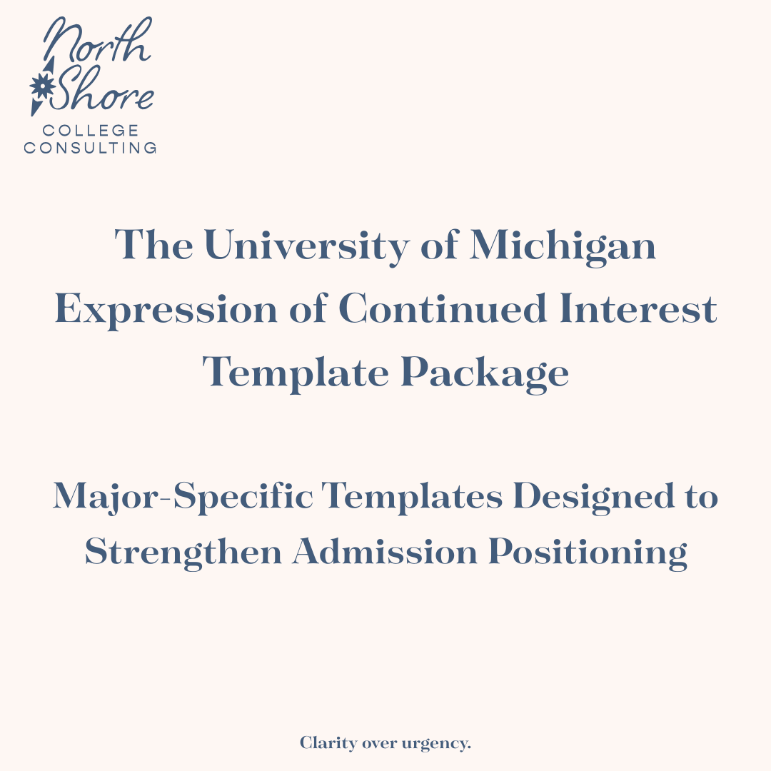 University of Michigan Expression of Continued Interest Templates (Ross, Engineering, LSA, Education) | Michigan Postponed Applicant Strategy Guide