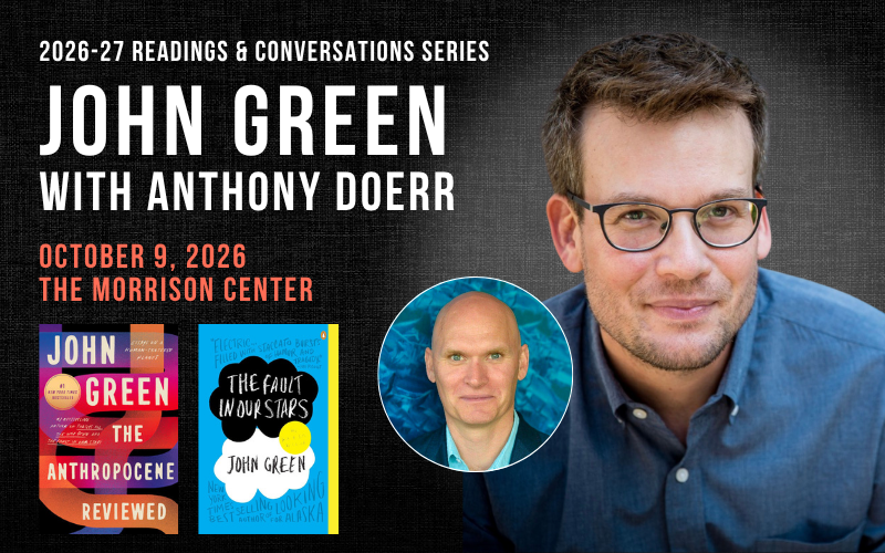 Readings &amp; Conversations: John Green with Anthony Doerr