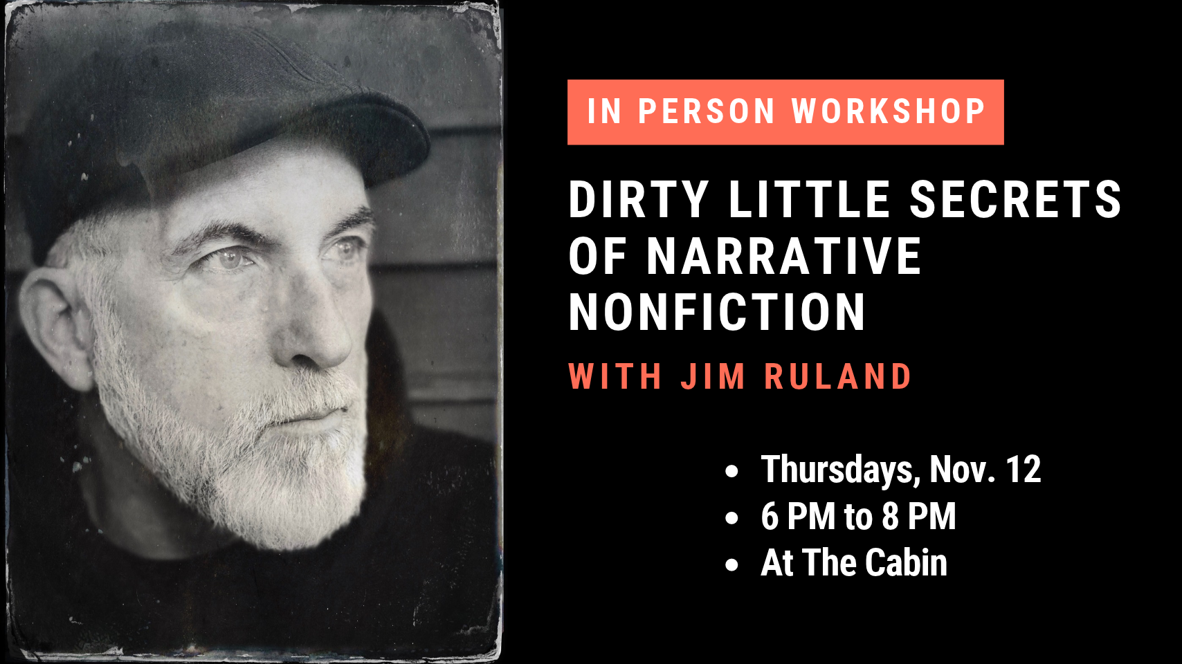 Dirty Little Secrets of Narrative Nonfiction with Jim Ruland