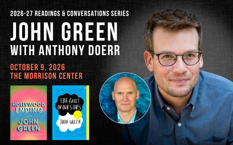 Readings &amp; Conversations: John Green with Anthony Doerr