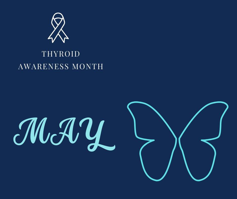 🌟May is Thyroid Awareness Month! 🌟
Did you know that thyroid disorders affect millions worldwide? 🌏
From hypothyroidism to thyroid cancer, these conditions can impact anyone. Let's spread awareness this May by sharing information, supporting those