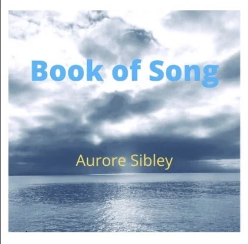Aurore Sibley shares her folksy debut album, Book of Song