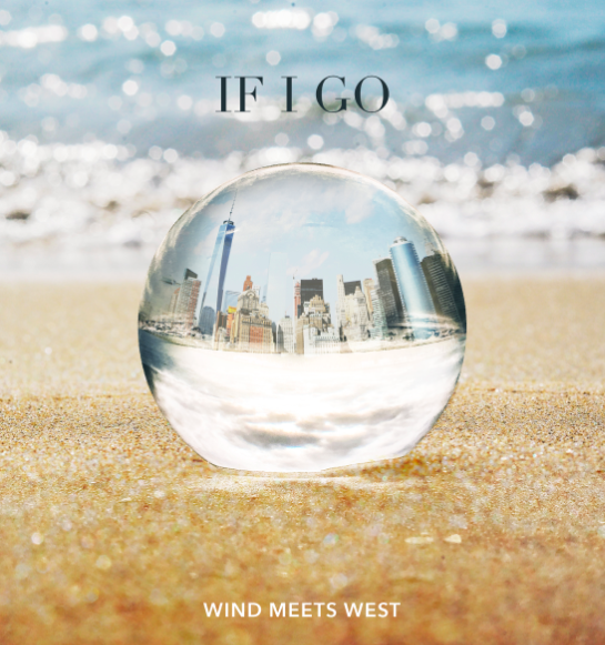 Wind Meets West shares his whimsical new single, "If I Go"