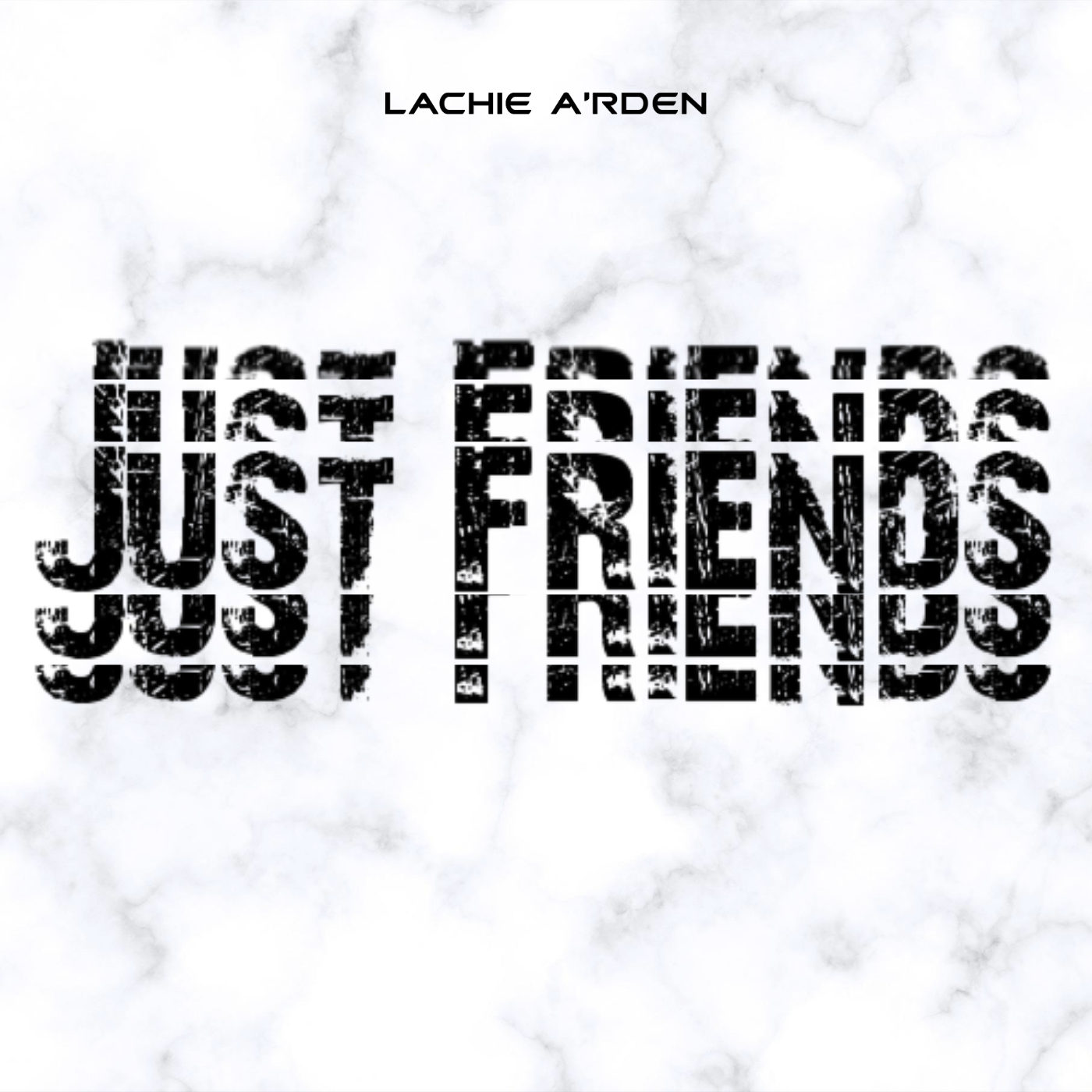 Lachie A'rden releases his newest collaboration single, "Just Friends"