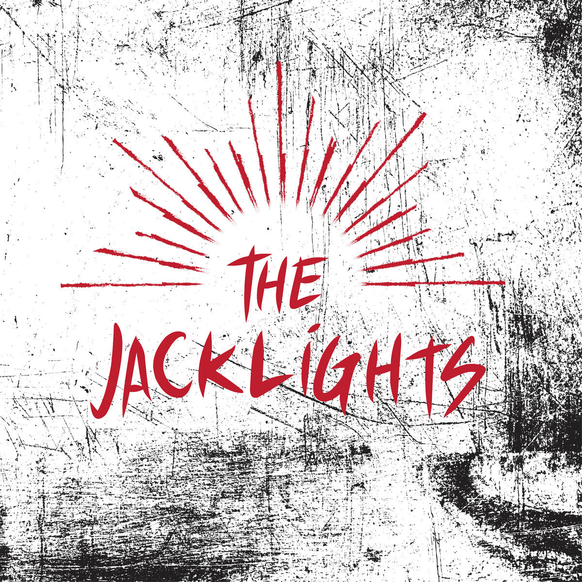 The Jacklights strike gold on their high energy debut EP, "The Jacklights"