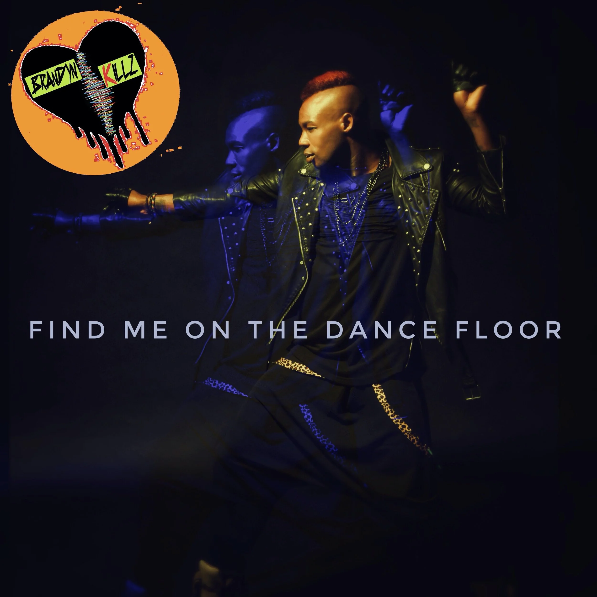 Brandyn Killz ends the year on all new art pop EP, "Find Me On The Dancefloor"