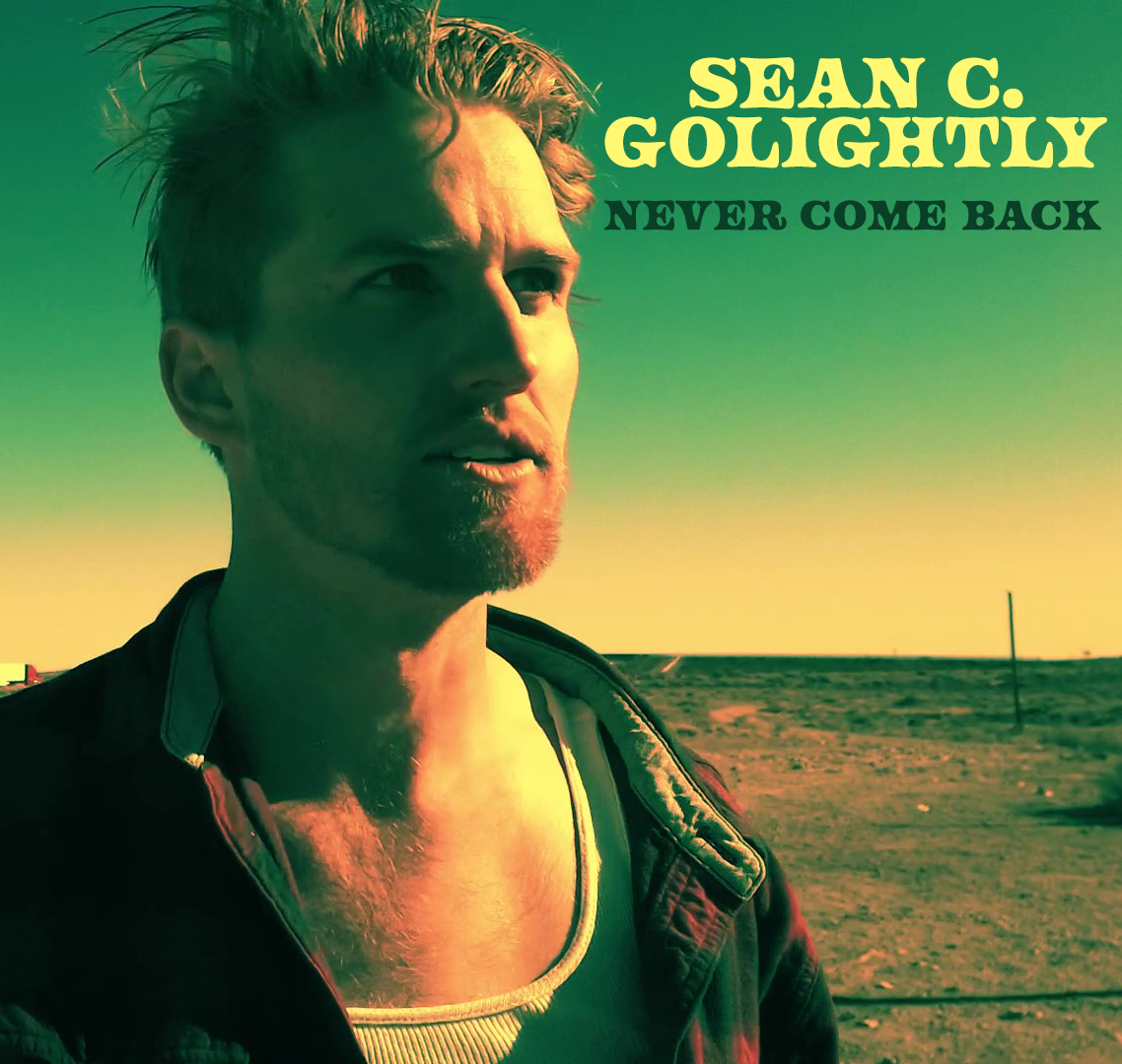 Sean Golightly enters the scene on debut country single, "Never Come Back"