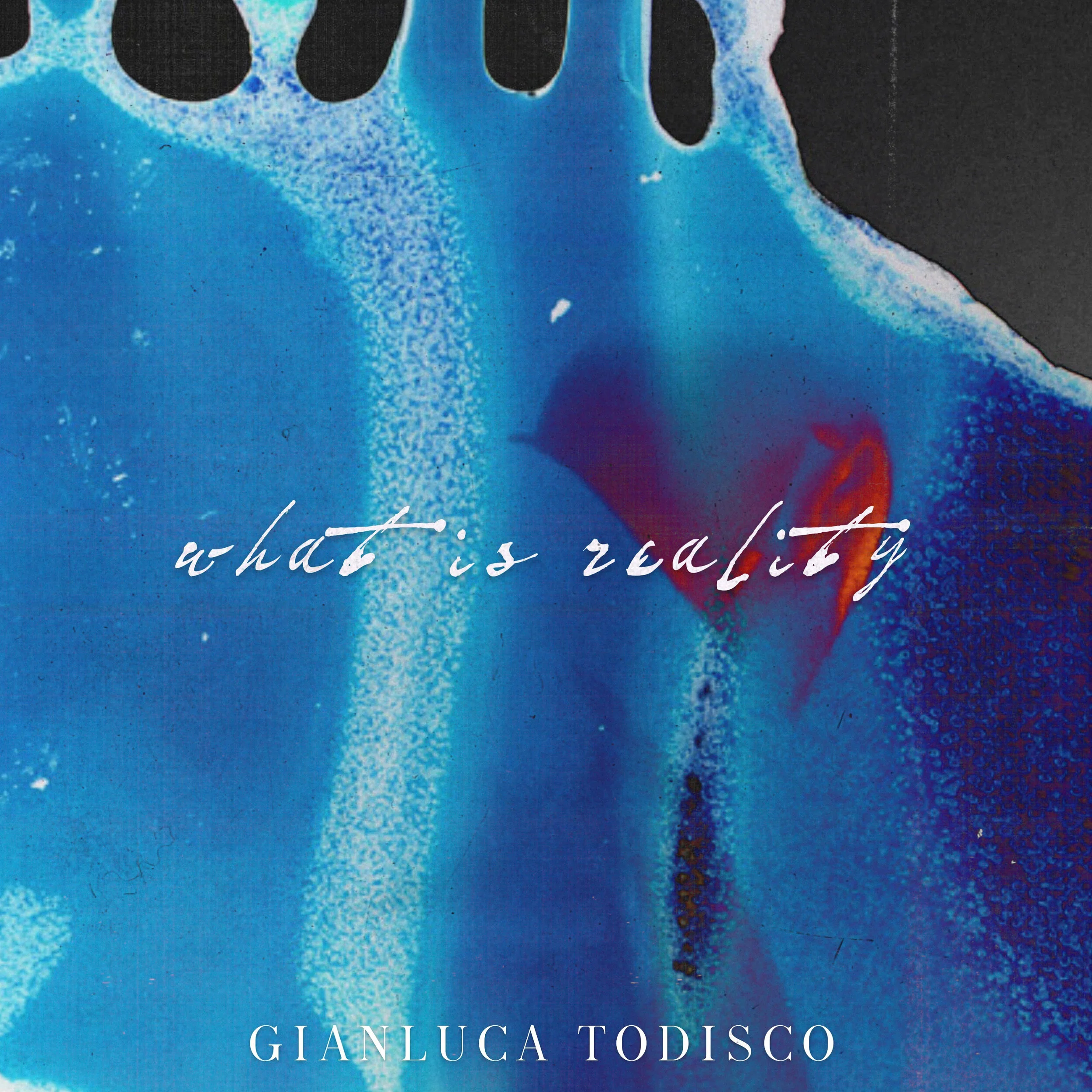 Gianluca Todisco fuses genres on upbeat single, "What Is Reality"