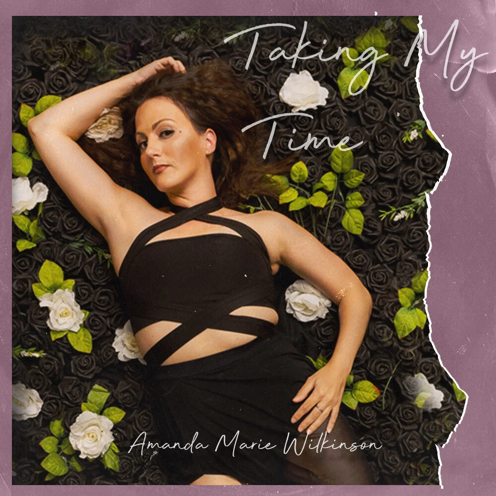 Amanda Marie WIlkinson shares details on single &amp; video for "Taking My Time" - Interview