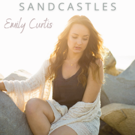Emily Curtis builds beauty on new single, "Sandcastles"