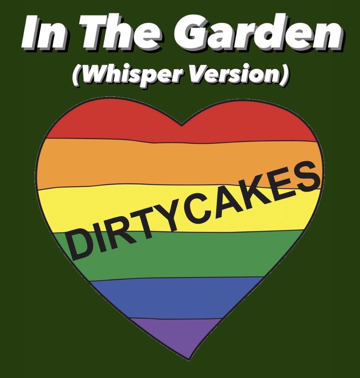 Dirtycakes recall the creation of latest track, "In The Garden (Whisper Version)"