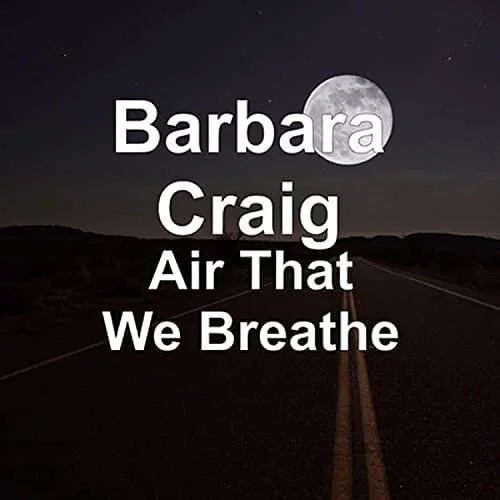 Barbara Craig ties in an important message on debut, "Air That We Breathe"