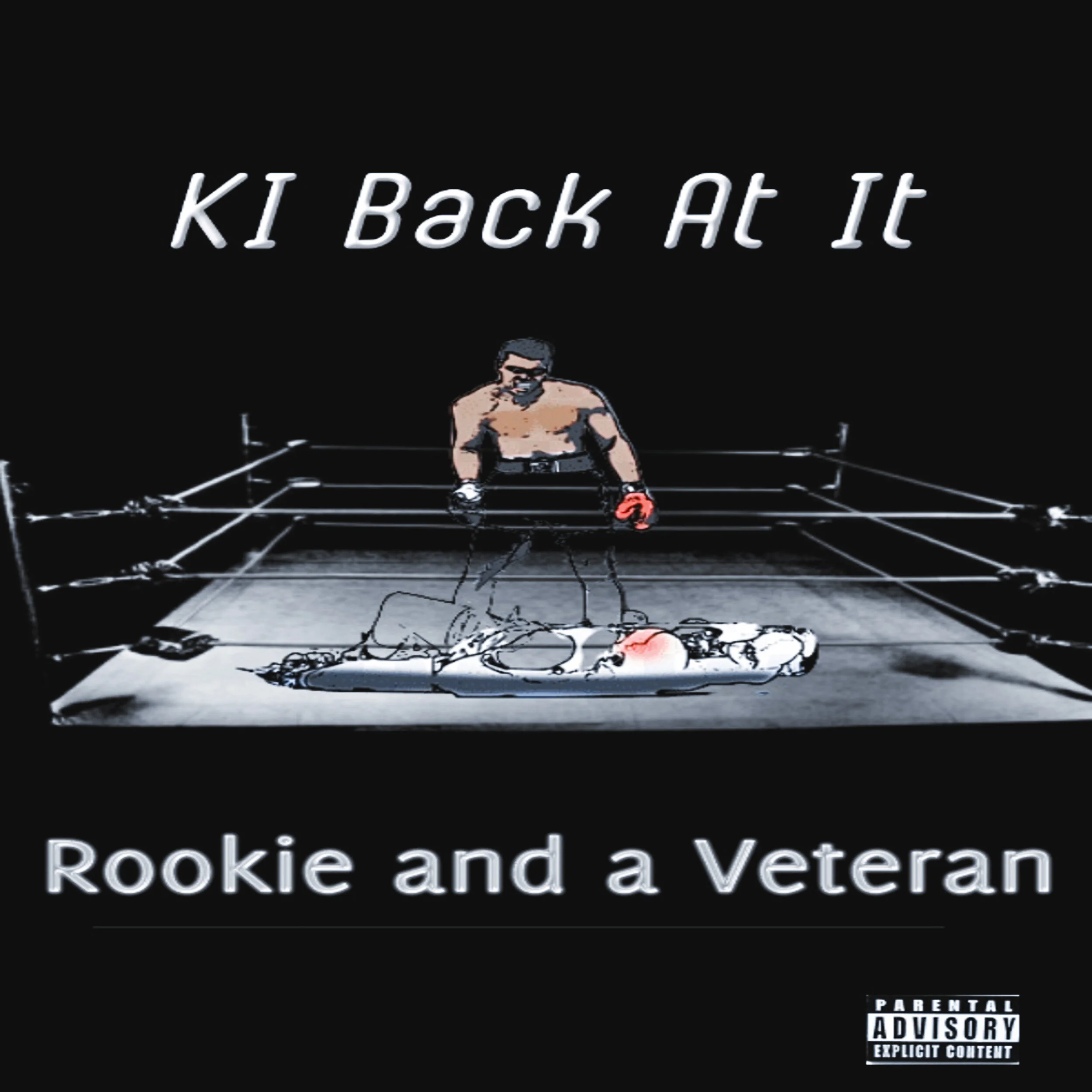 Ki Back at It drops another stellar album titled "Rookie and a Veteran"