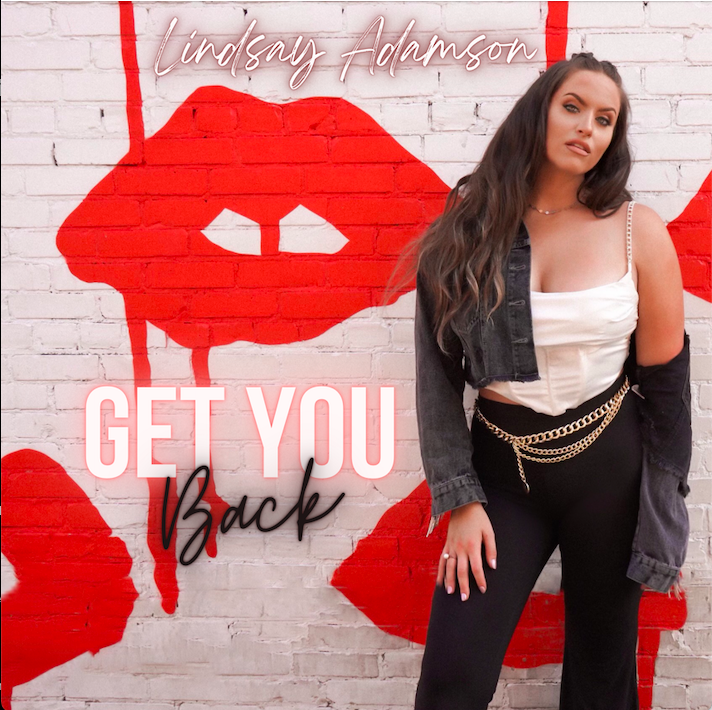 Lindsay Adamson gets relatable on upbeat single, "Get You Back"