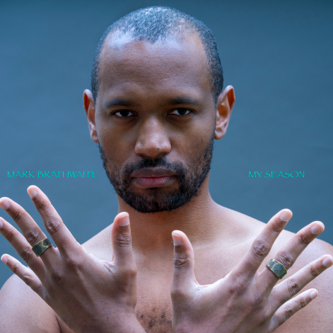 Mark Brathwaite creates striking beauty on EP, "My Season"